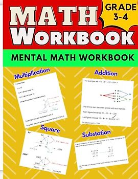 Math Workbook Grade 3 & 4 for mental Addition, Subtraction, Multiplication, and Division: 3rd Grade and 4th Grade Math Practice Workbook | Math ... | 100+ Pages workbook with mental math tricks