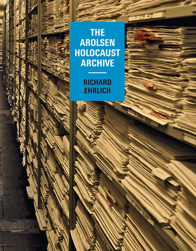 The Arolsen Holocaust Archive