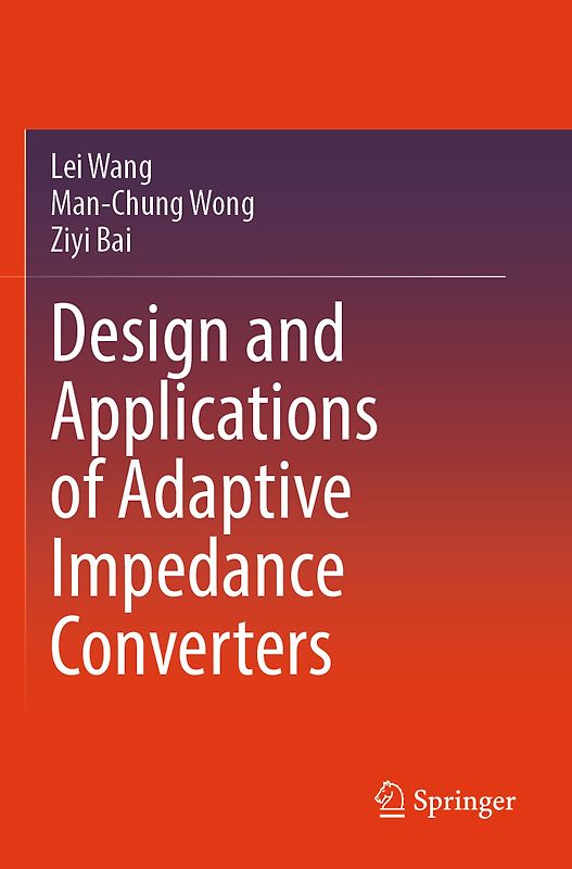 Design and Applications of Adaptive Impedance Converters