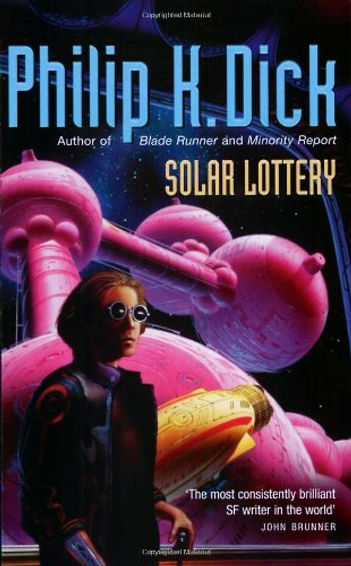 Solar Lottery (GollanczF.) - Philip K Dick