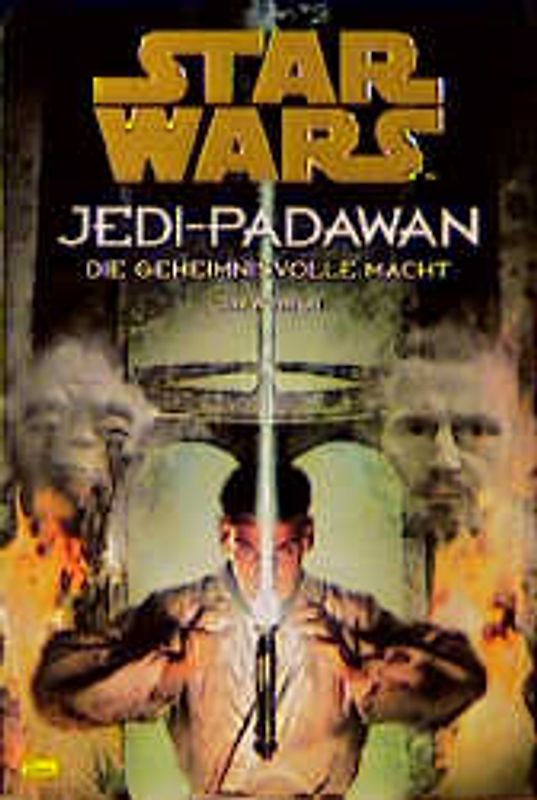 Star Wars - Jedi-Padawan / Die geheimnisvolle Macht