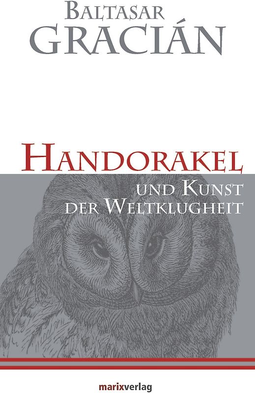 Handorakel Und Kunst der Weltklugheit