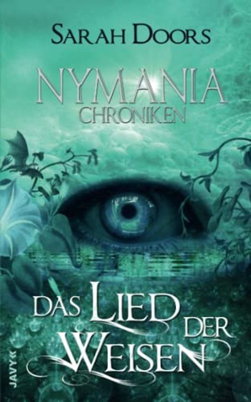 Das Lied der Weisen (Nymania-Chroniken 2)