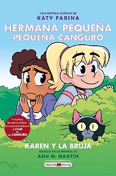 Hermana pequeña, pequeña canguro : Karen y la bruja