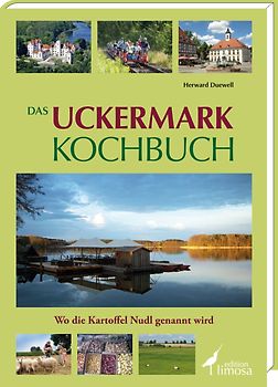 Das Uckermark Kochbuch