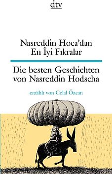 Nasreddin Hoca'dan En İyi Fıkralar Die besten Geschichten von Nasreddin Hodscha