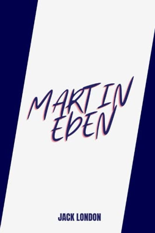 martin eden by jack london
