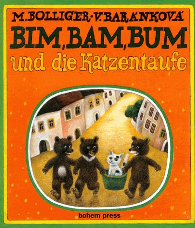 Bim, Bam, Bum und die Katzentaufe