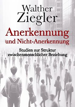 Anerkennung und Nicht-Anerkennung