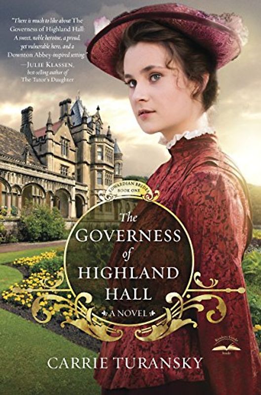 The Governess of Highland Hall: A Novel (Edwardian Brides, Band 1)