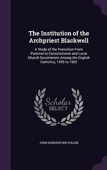 The Institution of the Archpriest Blackwell