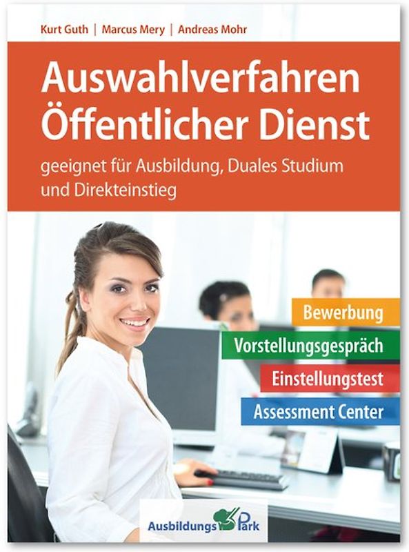 Auswahlverfahren Öffentlicher Dienst