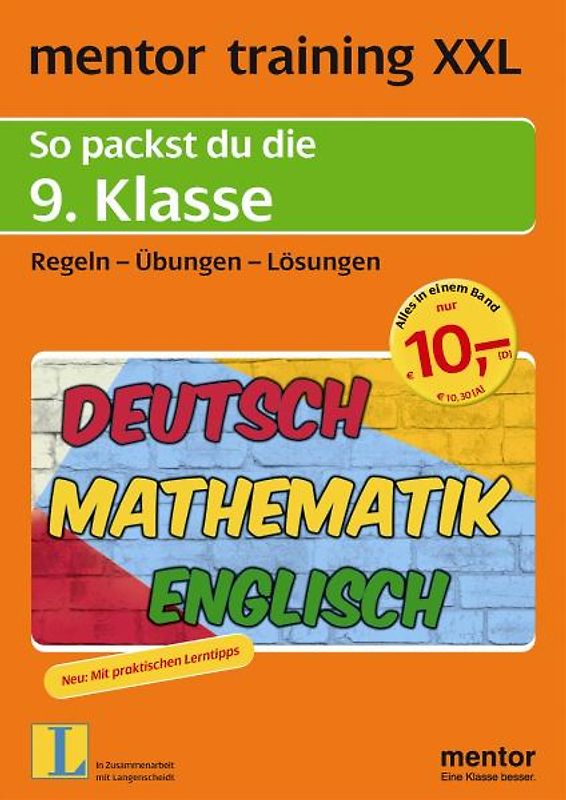 mentor training XXL: So packst du die 9. Klasse. Deutsch - Mathematik - Englisch. Regeln - Übungen - Lösungen