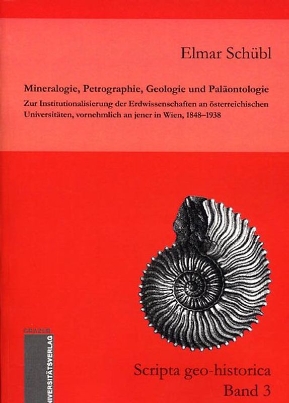 Mineralogie, Petrographie, Geologie und Paläontologie