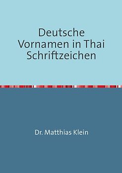 Deutsche Vornamen in Thai Schriftzeichen