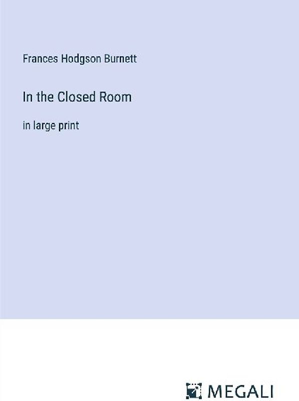 In the Closed Room