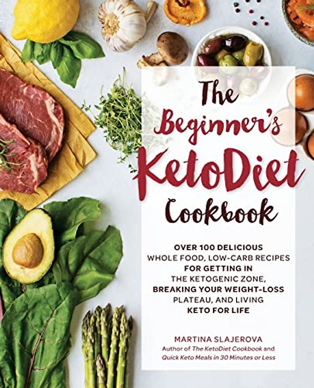The Beginner's Ketodiet Cookbook