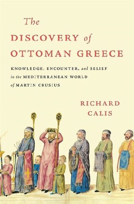 The Discovery of Ottoman Greece