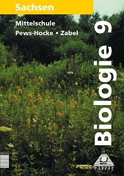 Biologie / Klasse 9 / Lehrbuch Mittelschule Sachsen