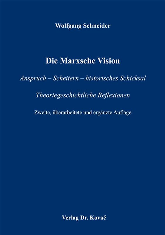 Die Marxsche Vision