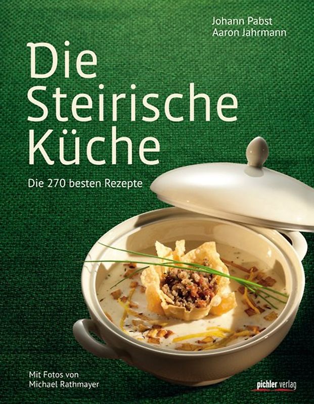 Die Steirische Küche