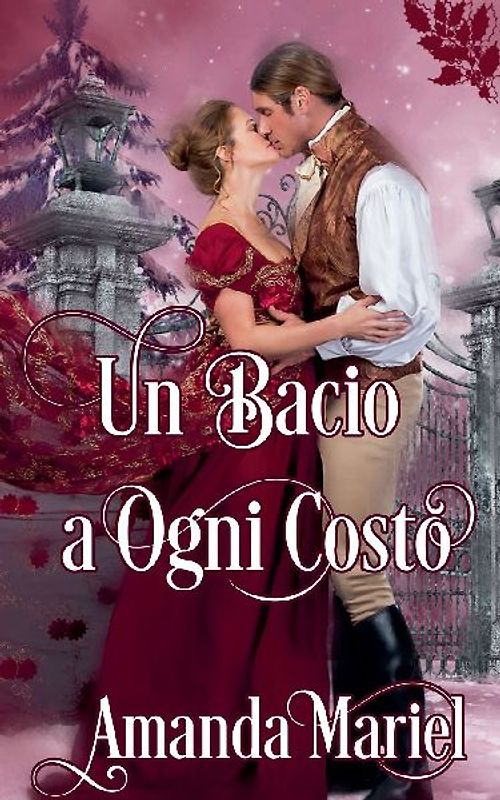 Un bacio a ogni costo