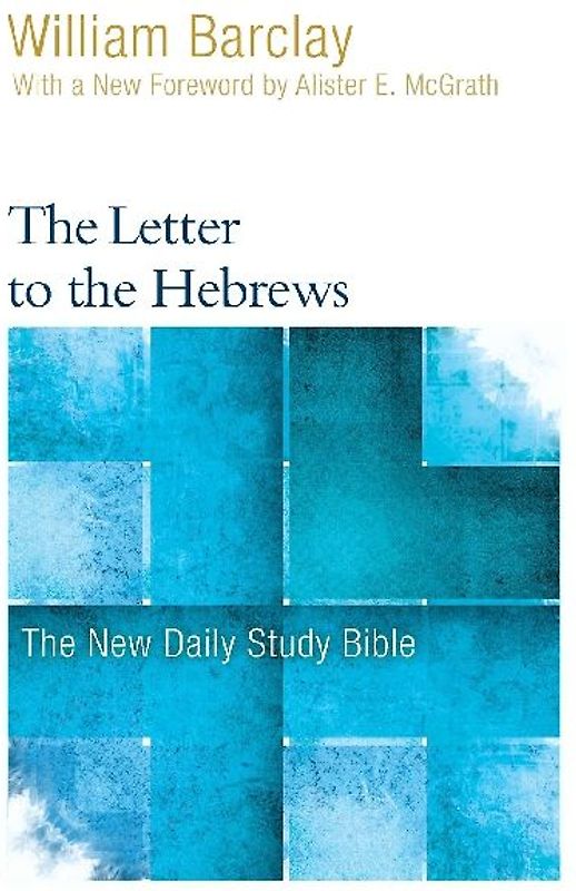 The Letter to the Hebrews
