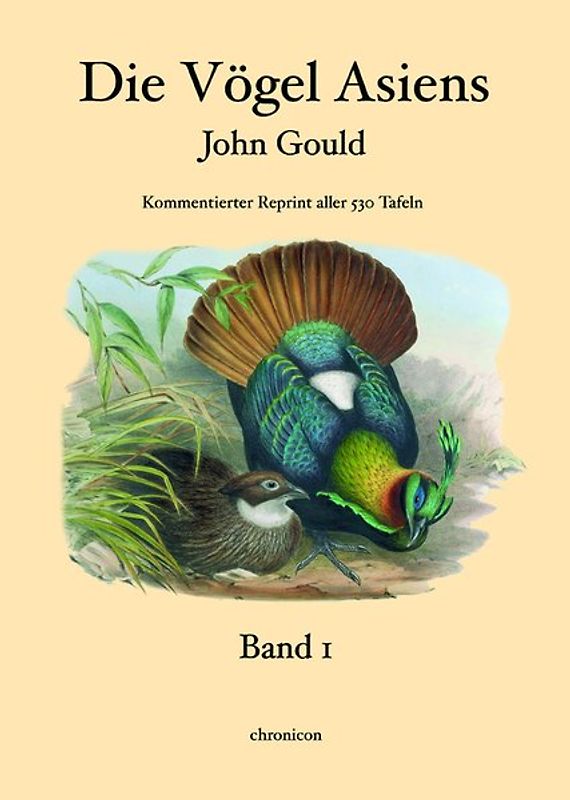 Die Vögel Asiens - John Gould