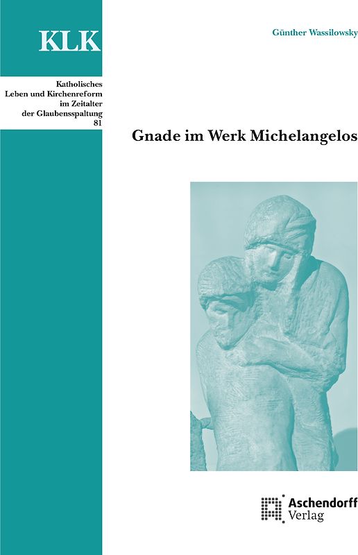 Gnade im Werk Michelangelos