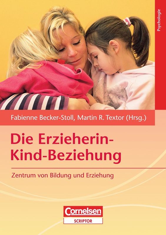 Die Erzieherin-Kind-Beziehung