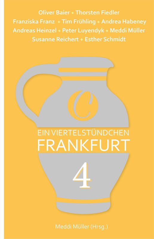 Ein Viertelstündchen Frankfurt – Band 4