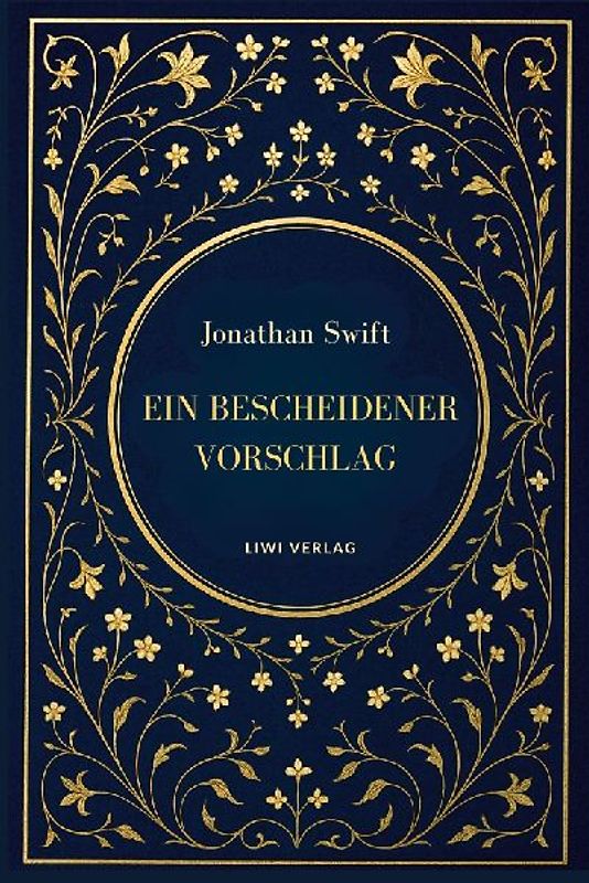 Jonathan Swift: Ein bescheidener Vorschlag