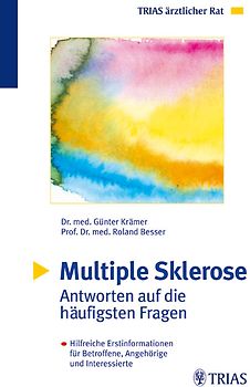 Multiple Sklerose: Antworten auf die häufigsten Fragen