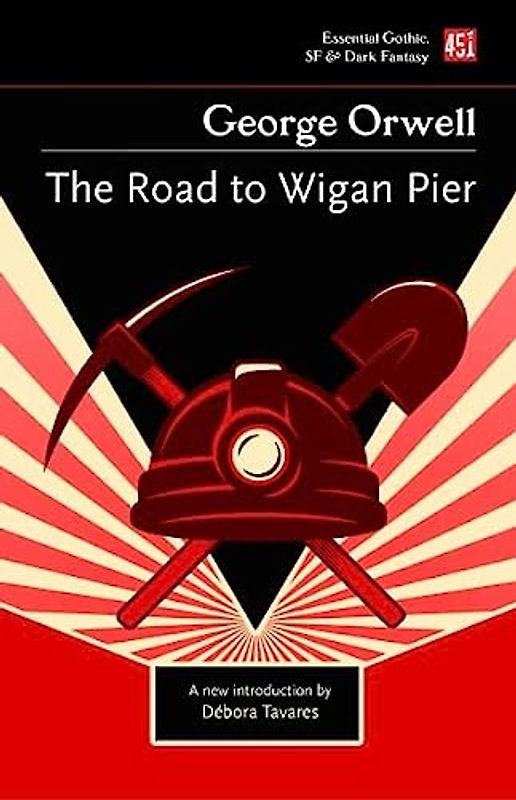 The Road to Wigan Pier