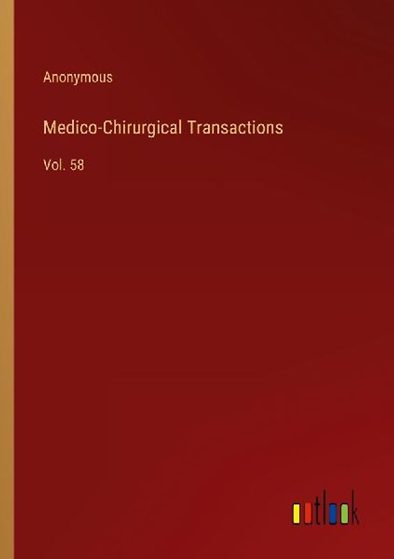 Medico-Chirurgical Transactions