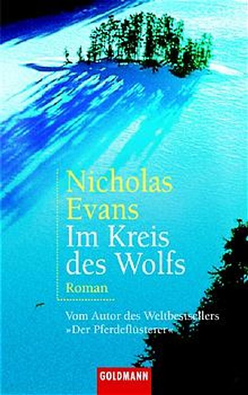 Im Kreis des Wolfes. Goldmann Ihre Nummer 1