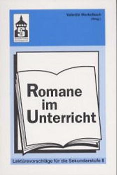 Romane im Unterricht