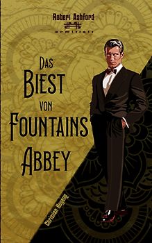 Das Biest von Fountains Abbey