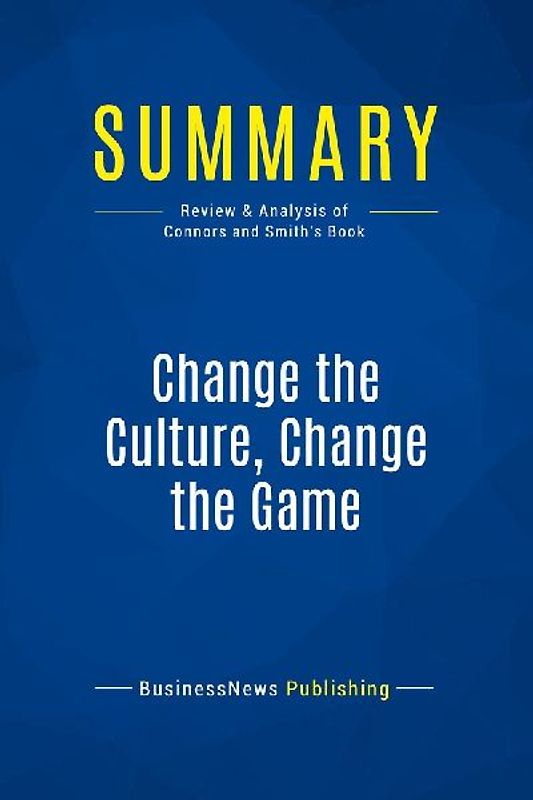 Summary: Change the Culture, Change the Game
