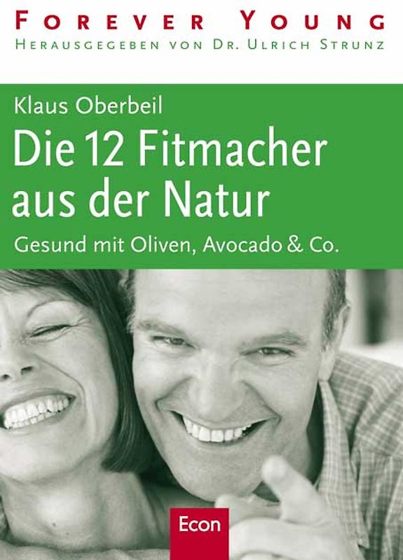 Die 12 Fitmacher aus der Natur