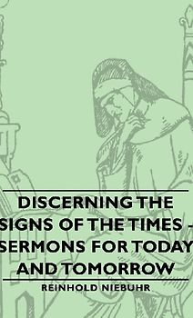 Discerning the Signs of the Times - Sermons for Today and Tomorrow