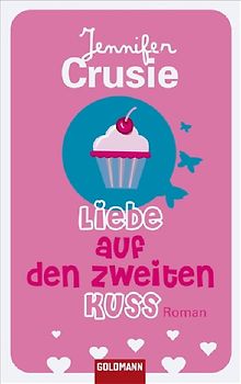 Liebe auf den zweiten Kuss
