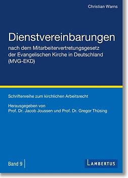 Dienstvereinbarungen nach dem Mitarbeitervertretungsgesetz der Evangelischen Kirche in Deutschland (MVG-EKD)