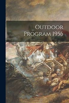 Outdoor Program 1956