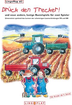 LingoMap 2: Förderlaute TR und DR. Drück den Trecker - 10 Bastelspiele unterstützen auf spaßige Weise das Lernen schwieriger Wörter mit den Lautverbindungen TR-DR