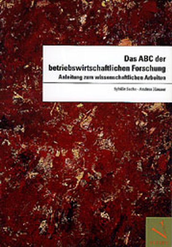 Das ABC der betriebswirtschaftlichen Forschung