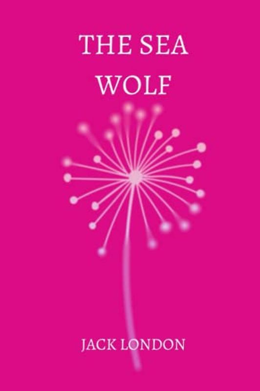the sea wolf by jack london