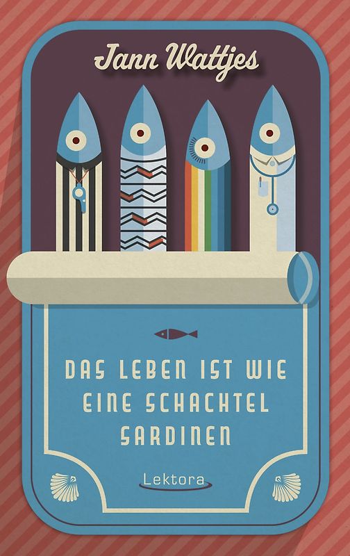 Das Leben ist wie eine Schachtel Sardinen