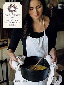 Das Beste aus meiner französischen Küche