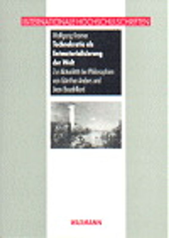 Technokratie als Entmaterialisierung der Welt